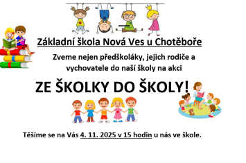 ZE ŠKOLKY DO ŠKOLY 4. 11. 2025 v 15 hodin