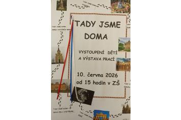 TADY JSME DOMA - ŠKOLNÍ AKADEMIE A VERNISÁŽ VÝSTAVY 10.6. 2026